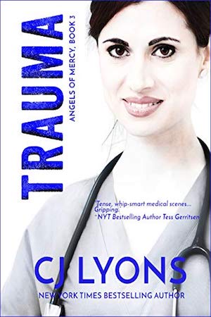 Book review: TRAUMA by CJ Lyons
